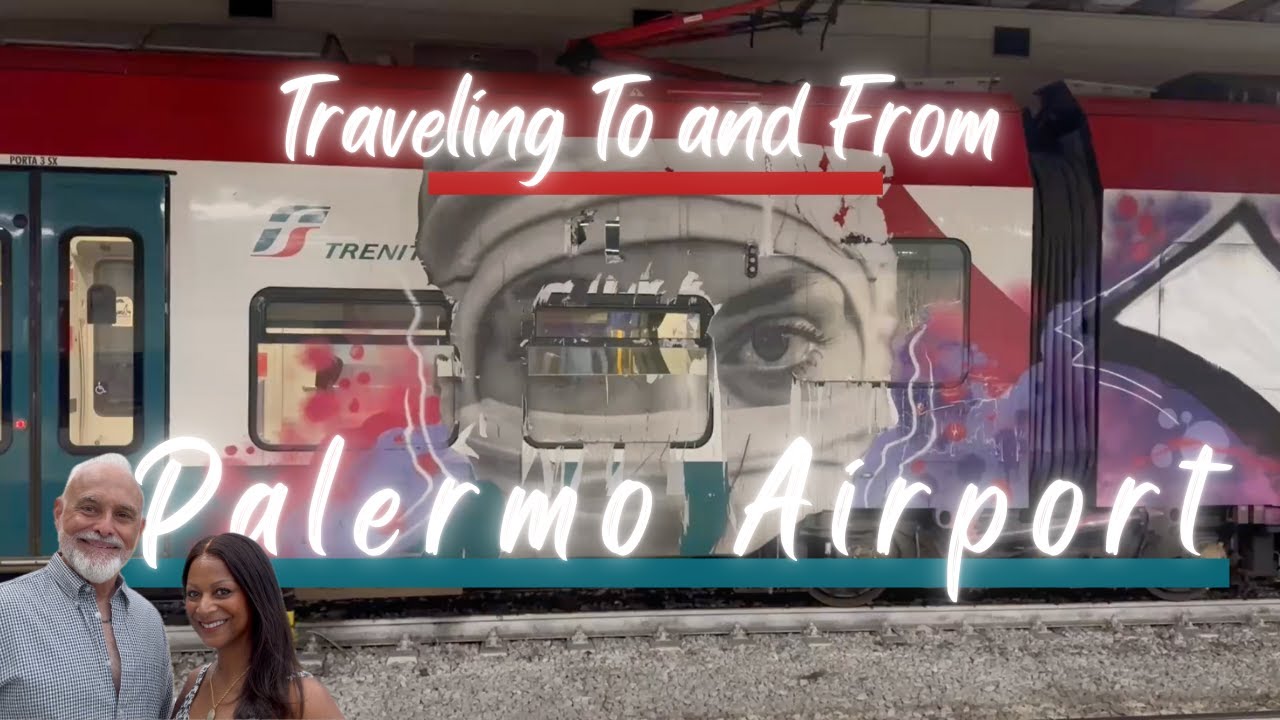 How to Take the Train in Italy: Palermo Airport to Sicily Made Simple